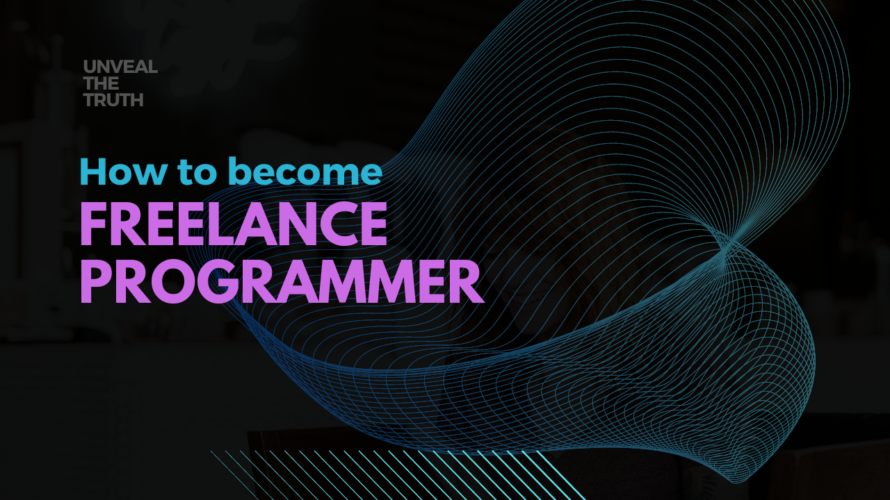 How to become Freelance Programmer